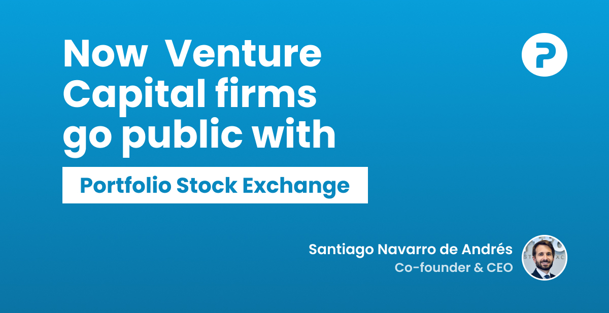 Now Venture Capital firms go public with Portfolio Stock Exchange