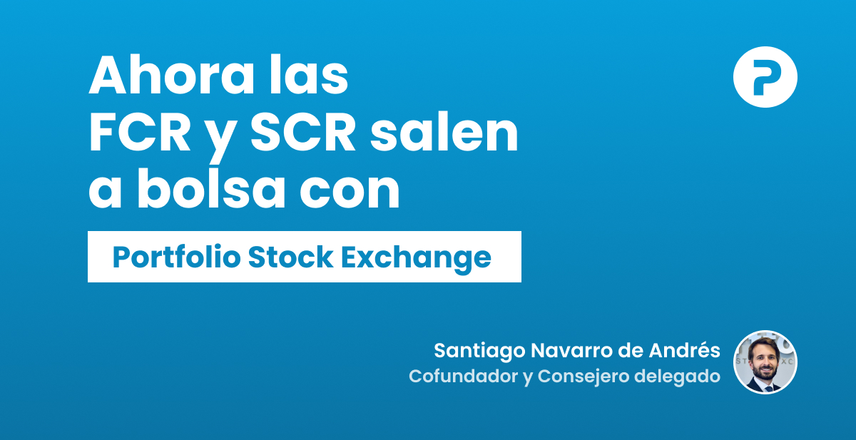 Ahora las FCR y SCR salen a bolsa con Portfolio Stock Exchange